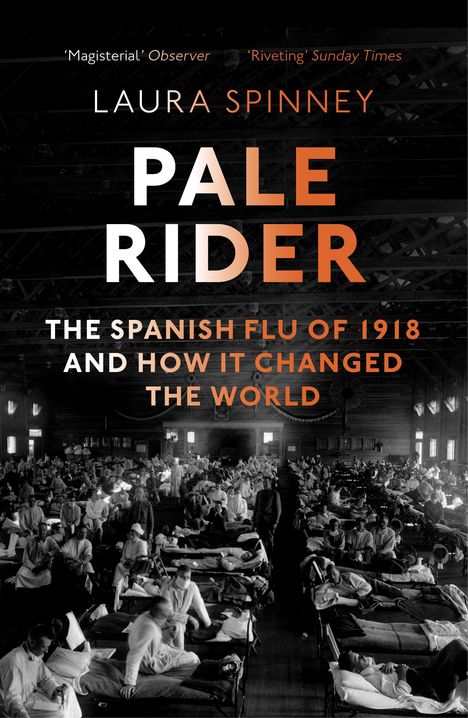 Laura Spinney: Pale Rider, Buch
