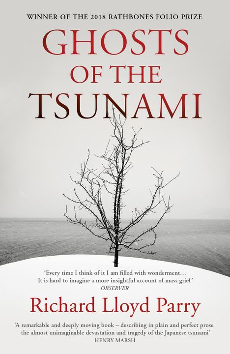 Richard Lloyd Parry: Ghosts of the Tsunami, Buch