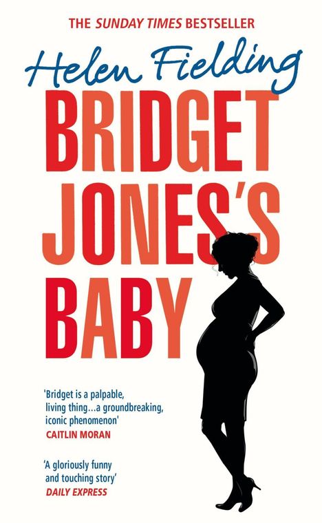 Helen Fielding: Bridget Jones's Baby, Buch