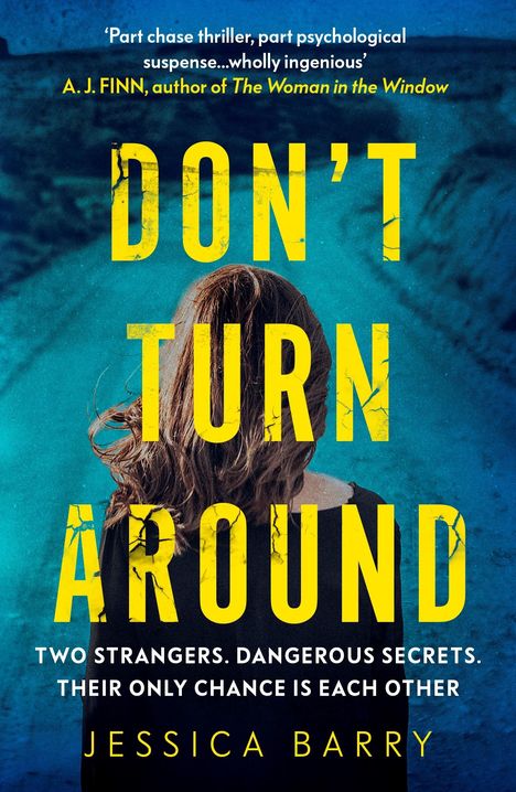 Jessica Barry: Don't Turn Around, Buch