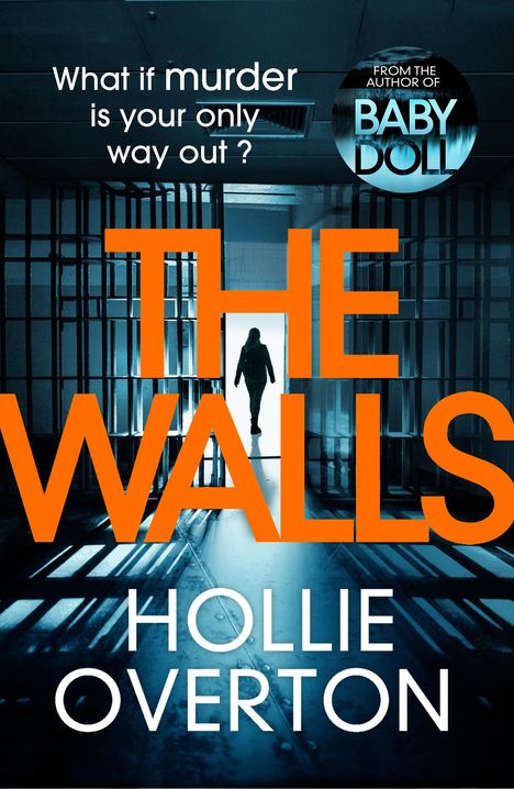 Hollie Overton: The Walls, Buch