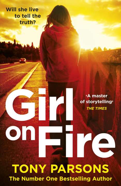 Tony Parsons (geb. 1933): Girl On Fire, Buch