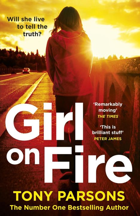 Tony Parsons: Girl On Fire, Buch