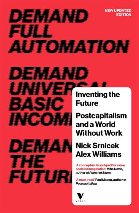 Nick Srnicek: Inventing the Future, Buch