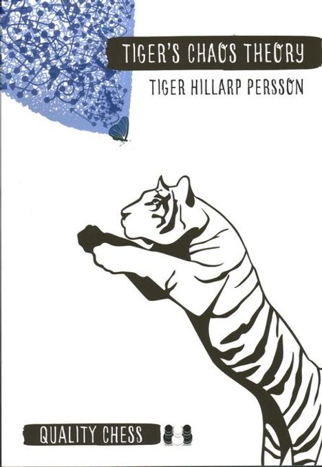 Tiger Hillarp-Persson: Tiger's Chaos Theory, Buch