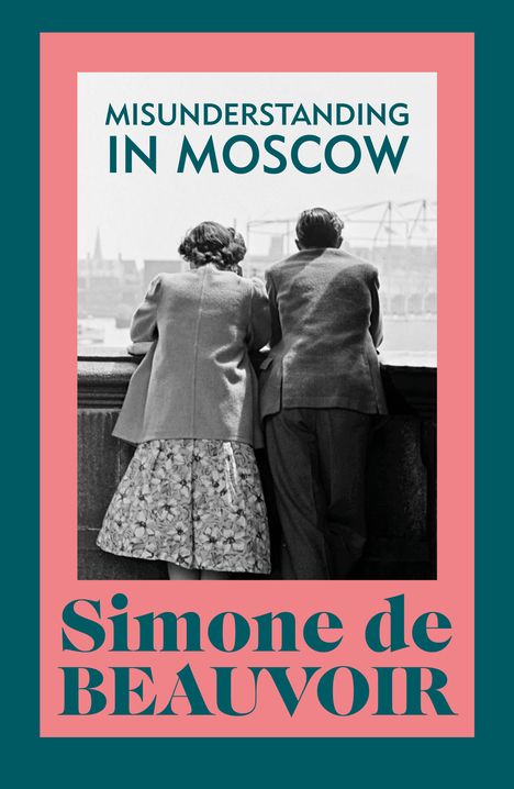 Simone de Beauvoir: Misunderstanding in Moscow, Buch