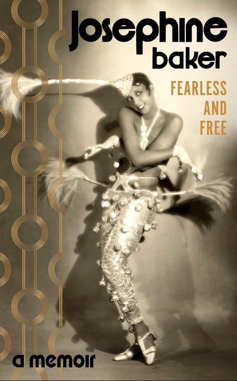 Josephine Baker: Fearless and Free, Buch