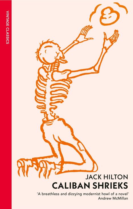 Jack Hilton: Caliban Shrieks, Buch