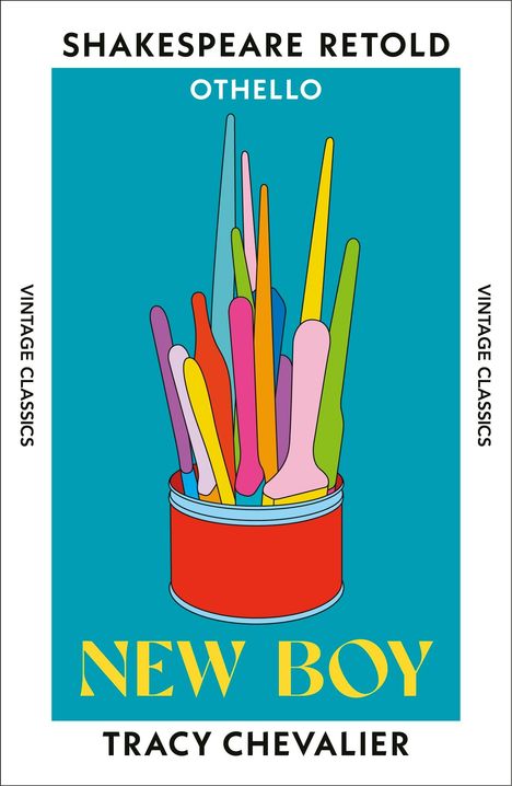 Text: "Shakespeare Retold", "Othello", "New Boy", "Tracy Chevalier", "Vintage Classics". Illustr. mit bunten Sticks in Dose.