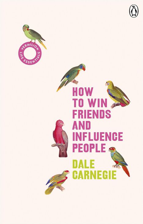 Dale Carnegie: How to Win Friends and Influence People, Buch