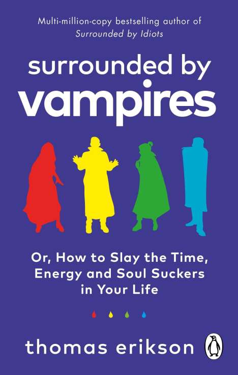Thomas Erikson: Surrounded by Vampires, Buch