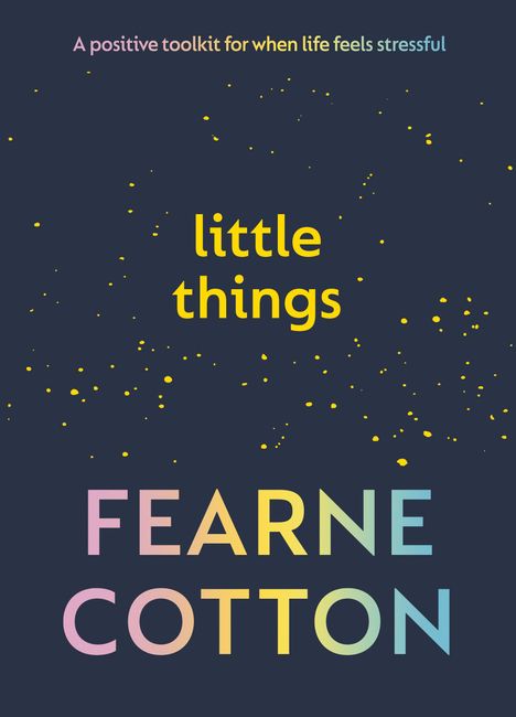 Fearne Cotton: Little Things, Buch