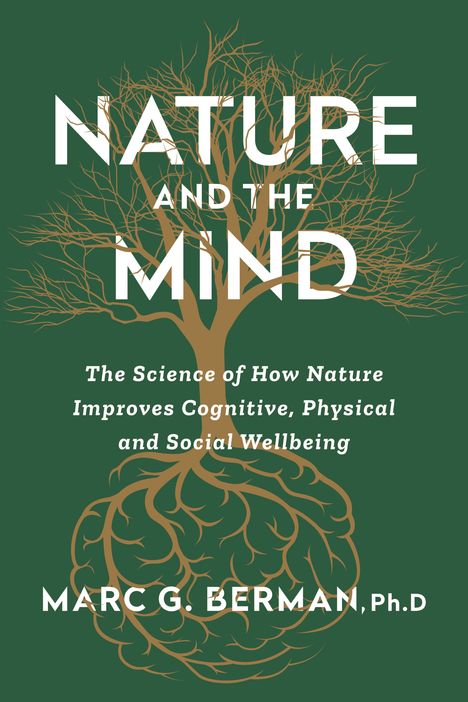 Marc Berman: Nature and the Mind, Buch