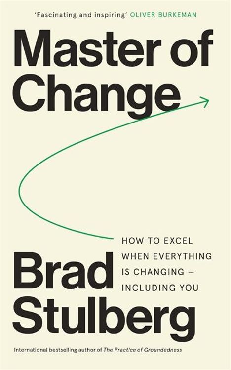 Brad Stulberg: Master of Change, Buch