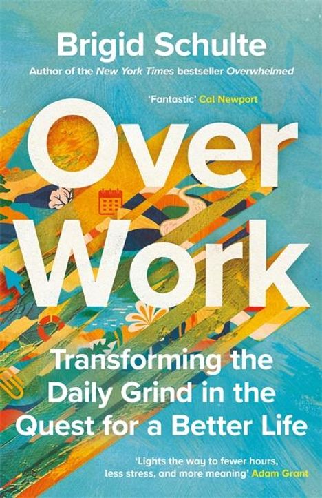 Brigid Schulte: Over Work, Buch