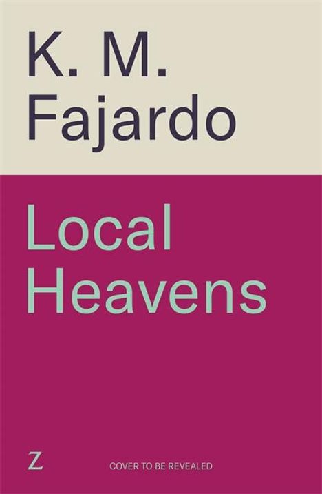 K. M. Fajardo: Local Heavens, Buch