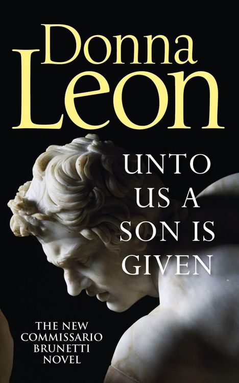 Donna Leon: Unto Us a Son Is Given, Buch