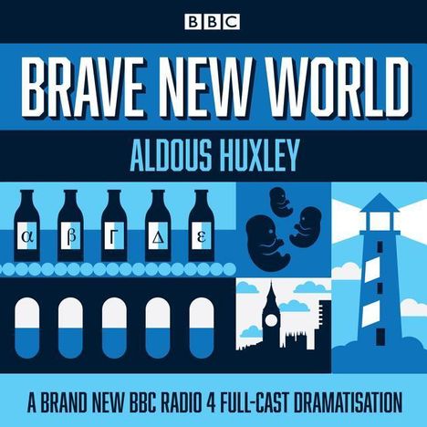 Aldous Huxley: Brave New World, CD