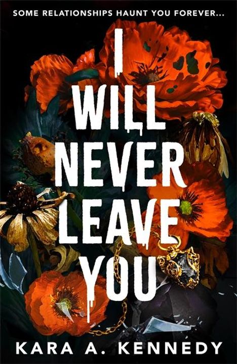 Kara A. Kennedy: I Will Never Leave You, Buch