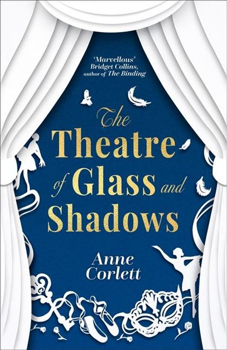 Anne Corlett: The Theatre of Glass and Shadows, Buch