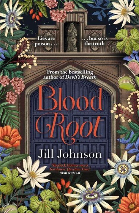 "Lies are poison... but so is the truth." "Blood Root" von Jill Johnson. Florale Illustrationen mit Architekturmotiv.