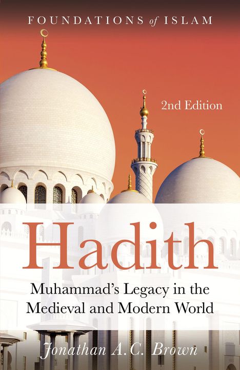 Jonathan A C Brown: Hadith, Buch
