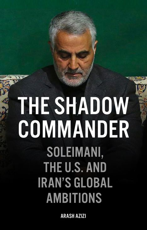 Arash Azizi: The Shadow Commander, Buch