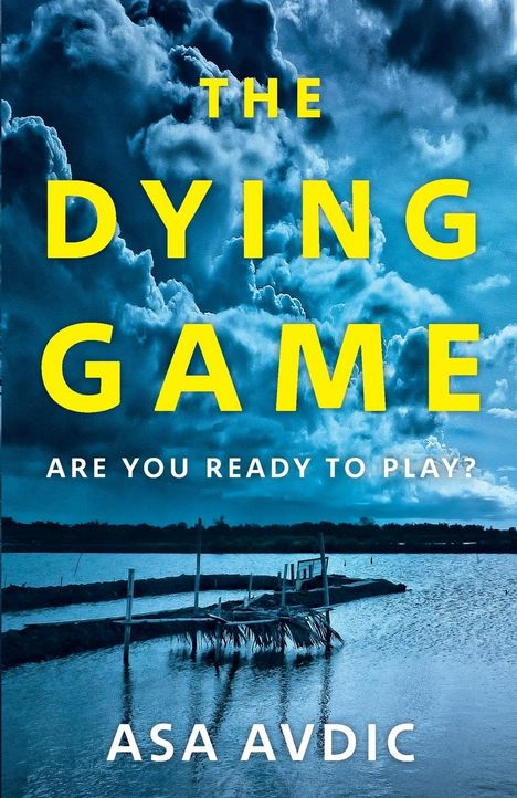 Asa Avdic: The Dying Game, Buch