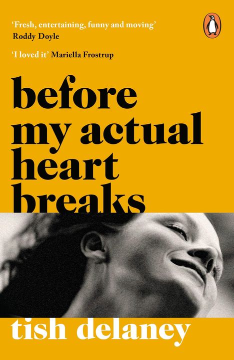 Tish Delaney: Before My Actual Heart Breaks, Buch
