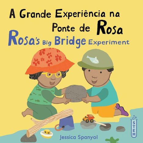 Oben stehen zwei Titel: "A Grande Experiência na Ponte de Rosa" und "Rosa's Big Bridge Experiment". Illustration von zwei Kindern.