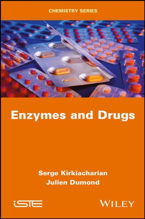 Serge Kirkiacharian: Enzymes and Drugs, Buch