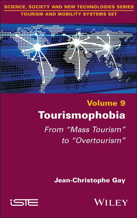 Jean-Christophe Gay: Tourismophobia, Buch