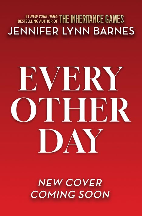 Jennifer Lynn Barnes: Every Other Day, Buch