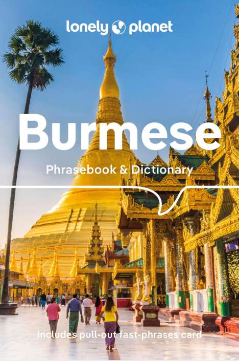 Lonely Planet Burmese Phrasebook &amp; Dictionary, Buch