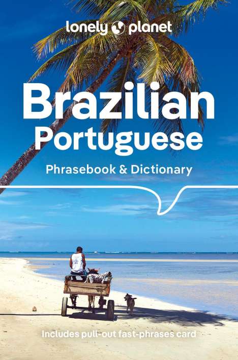 Lonely Planet Brazilian Portuguese Phrasebook &amp; Dictionary, Buch