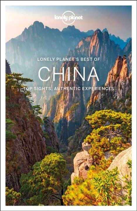 Planet Lonely: Lonely Planet: Best of China, Buch