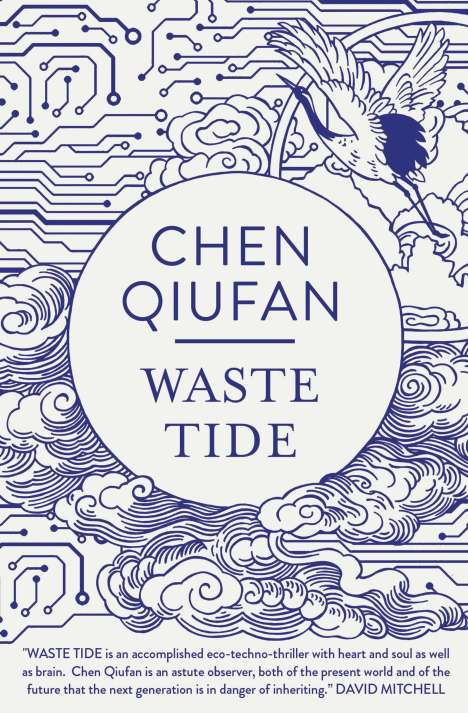 Chen Qiufan: The Waste Tide, Buch