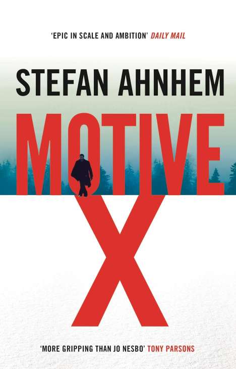 Stefan Ahnhem: Motive X, Buch