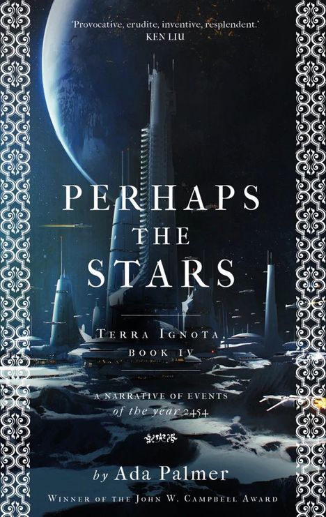 Ada Palmer: Perhaps The Stars, Buch
