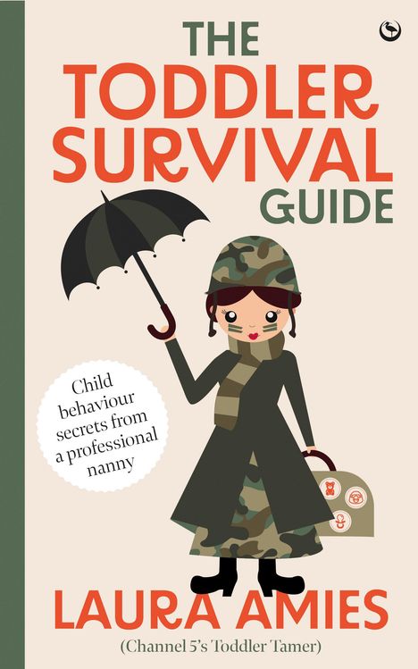 Laura Amies: The Toddler Survival Guide, Buch