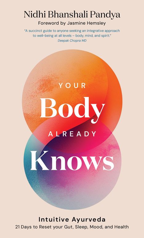 Nidhi Pandya: Your Body Already Knows, Buch