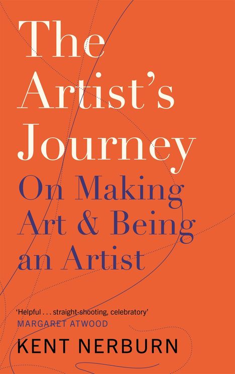 Kent Nerburn: The Artist's Journey, Buch