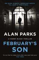 Alan Parks: February's Son, Buch