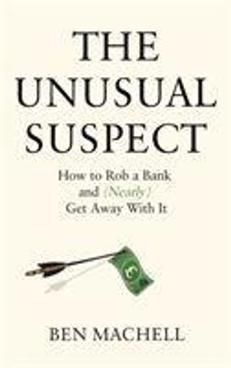 Ben Machell: The Unusual Suspect, Buch