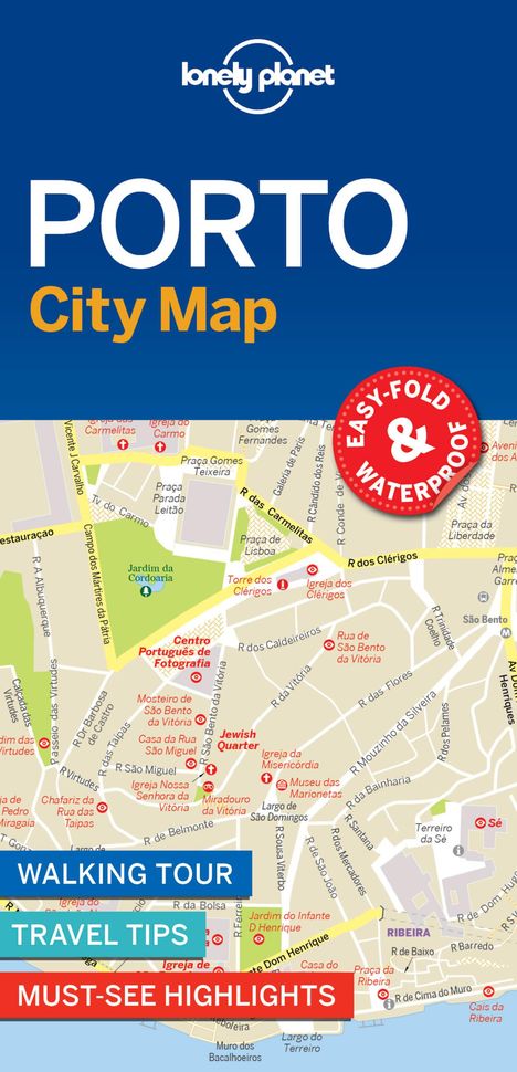 Lonely Planet: Lonely Planet Porto City Map, Karten