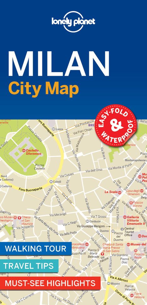 Lonely Planet: Lonely Planet Milan City Map, Karten