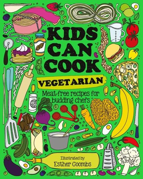 Esther Coombs: Kids Can Cook Vegetarian, Buch