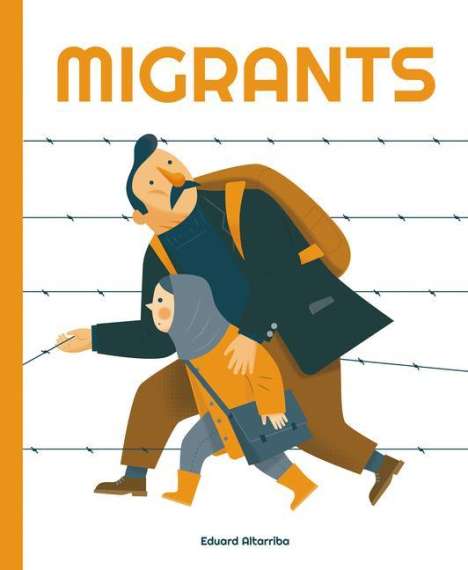 Eduard Altarriba: Migrants, Buch