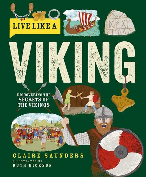 Claire Saunders: Live Like a Viking, Buch