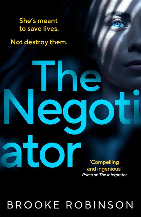 Brooke Robinson: The Negotiator, Buch